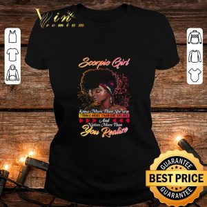 Funny Scorpio Girl Know More Than She Says Thinks More Than She Speaks shirt 4