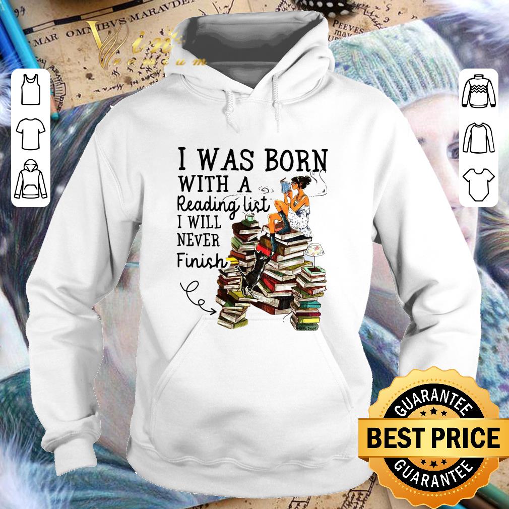 Official I was born with a reading list i will never finish shirt
