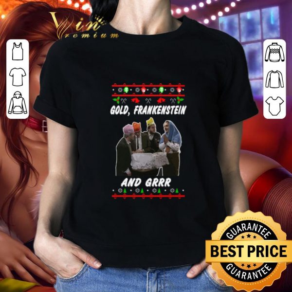 Original The Richie & Eddie Gold Frankenstein And Grrr Ugly Christmas shirt 2