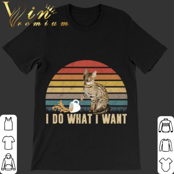 Original Savannah cat I Do What I Want Vintage shirt 1