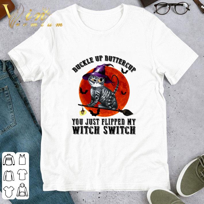 Buckle Up Buttercup You Just Flipped My Witch Switch Cat Sunset shirt 6