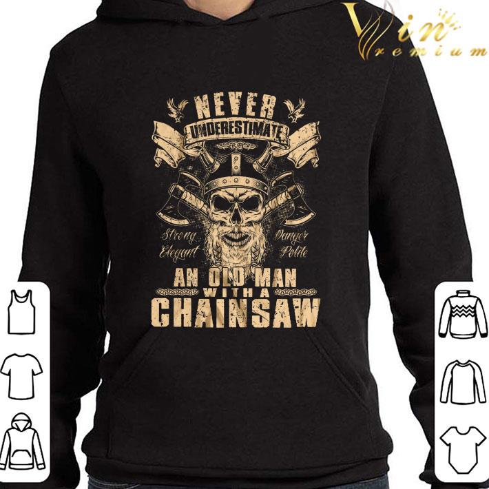 Viking Skull Never Underestimate An Old Man With A Chainsaw shirt 9 Viking Skull Never Underestimate An Old Man With A Chainsaw shirt