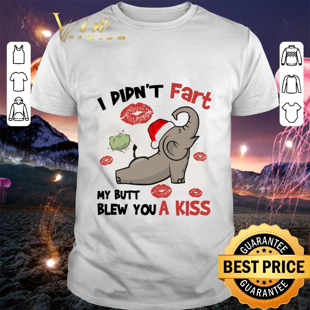 Original Santa Elephant i didn't fart my butt blew you a kiss Christmas shirt 6