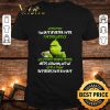Funny Grinch Attention I am out of order until further notice shirt 6