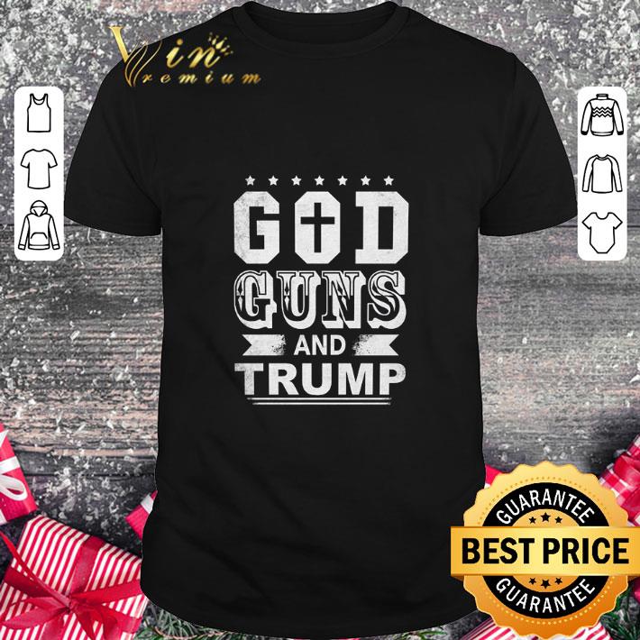 Official Donald Trump God Guns And Trump shirt 7