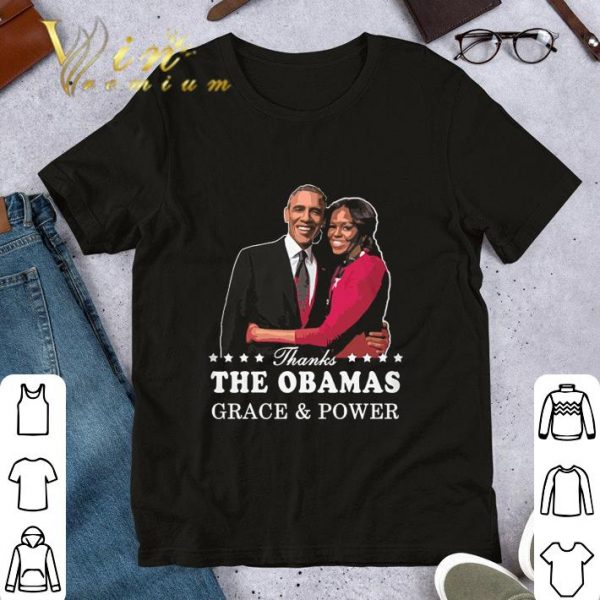 Awesome Thanks The Obamas Grace & Power shirt 1