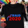 Original Fraud 2020 Trump Biden Election Vote Scandal shirt 6