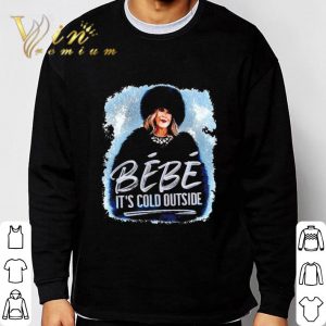 Schitt's Creek Moira Rose Bebe Its Cold Outside Christmas Watching Movie shirt 5
