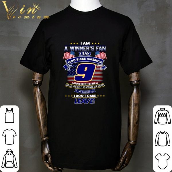 I Am A Winner's Fan I Say God Bless America 9 Chase Elliott shirt 2