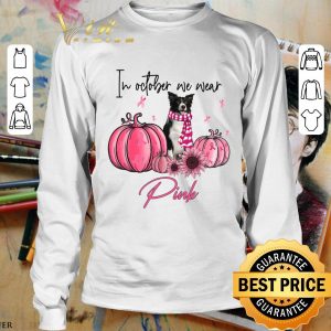 Hot Border Collie in october we wear pink Breast Cancer awareness shirt 5