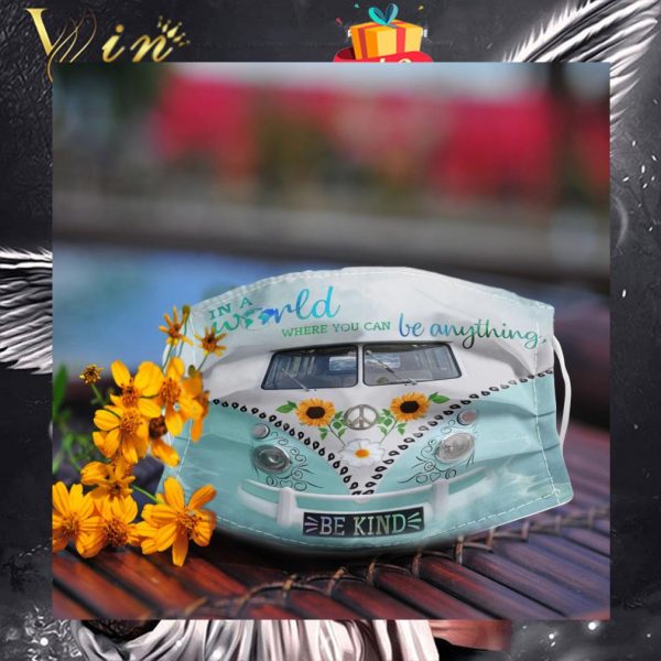 Peace bus in a world where you can be anything be kind face mask 1