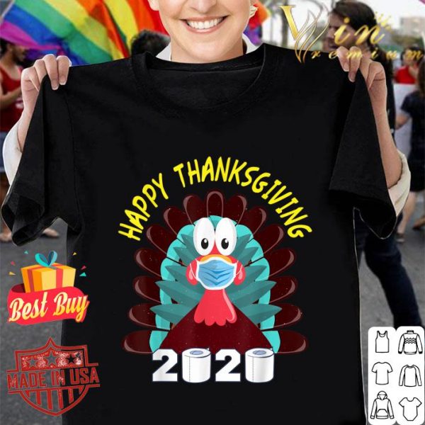 Best Happy Thanksgiving Turkey Face Mask Quarantine 2020 shirt 1