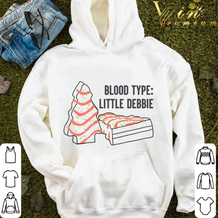 Blood type little debbie shirt 9 Blood type little debbie shirt