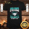 Hot Ser papa es un honor ser abuelo no tiene precio shirt 7