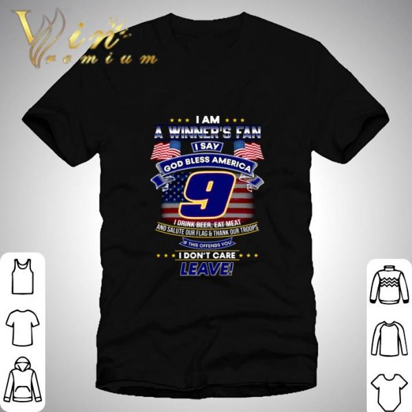 I Am A Winner's Fan I Say God Bless America 9 Chase Elliott shirt 1