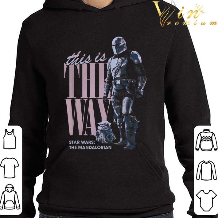 Star Wars The Mandalorian The Child This Is The Way shirt