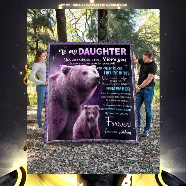 Bears mother's day to my daughter forever love your mom quilt blanket