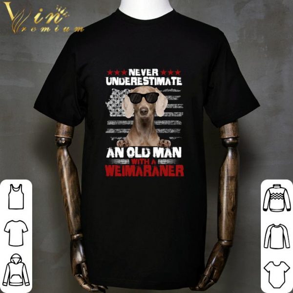 Never Underestimate An Old Man With A Weimaraner American Flag shirt 2