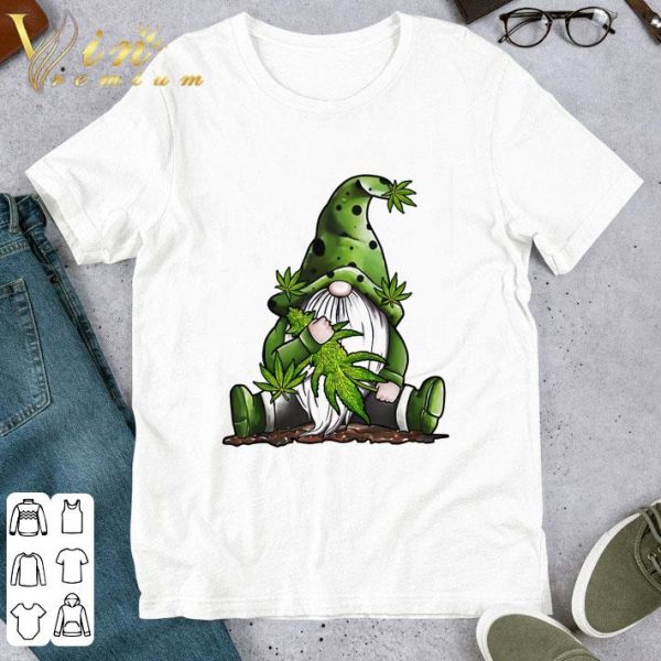 Gnome Hold Weed Marijuana shirt 1