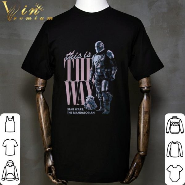 Star Wars The Mandalorian The Child This Is The Way shirt 2
