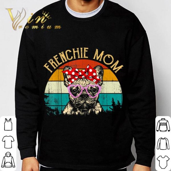Frenchie Mom Vintage Retro Style French Bulldog shirt 3