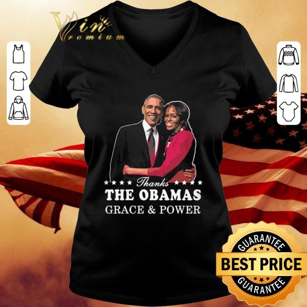 Awesome Thanks The Obamas Grace & Power shirt 3
