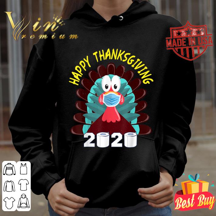 Best Happy Thanksgiving Turkey Face Mask Quarantine 2020 shirt