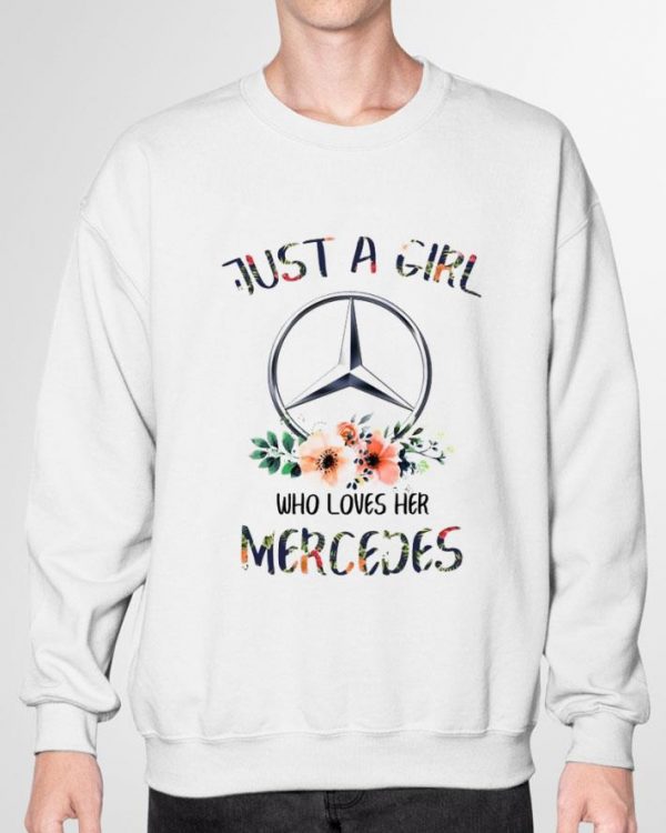 Hot Just A Girl Who Loves Her Mercedes Logo shirt 3