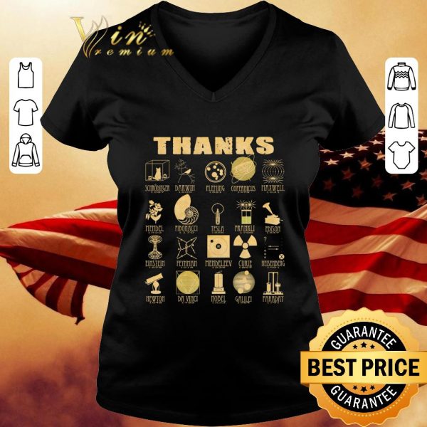 Original Thanks Schrodinger Darwin Fleming Copernicus Maxwell Mendel shirt 3