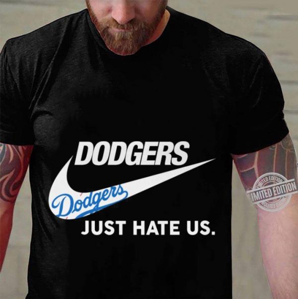 Best Nike Los Angeles Dodgers Just Hate Us Just Do It shirt 3