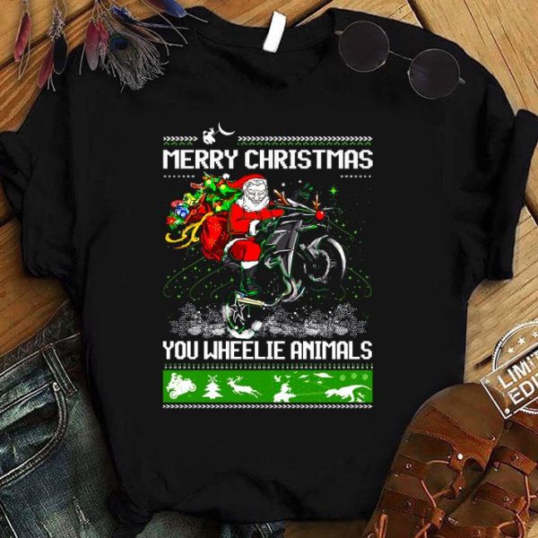 Santa Claus Riding Motorcycle Merry Christmas You Wheelie Animals Ugly shirt 1