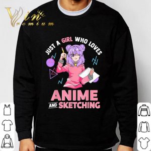 Just A Girl Who Loves Anime and Sketching Drawing Art shirt 5