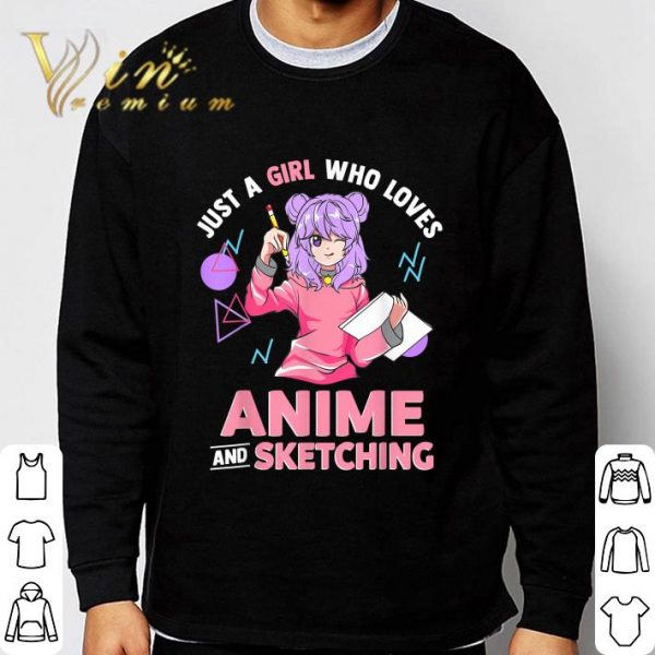 Just A Girl Who Loves Anime and Sketching Drawing Art shirt 3