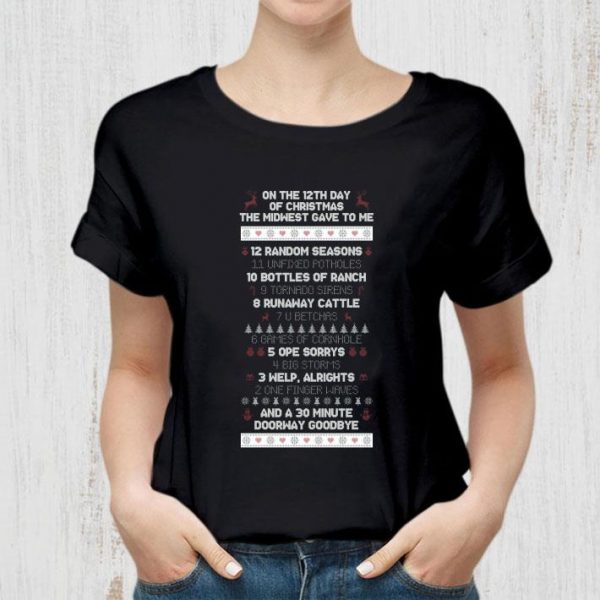 Premium On The 12th Day Of Christmas The Midwest Gave To Me shirt 2