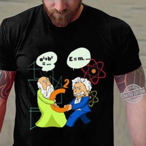 Original Pythagoras And Albert Einstein Fighting For C2 shirt 5