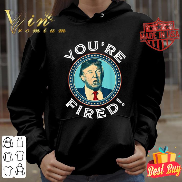 Original Trump You’re Fired Joe Biden Victory 2020 Election Win shirt