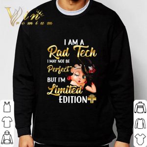 Betty Boop I Am A Rad Tech I May Not Be Perfect But I'm Limited Edition shirt 5