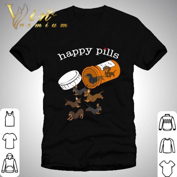 Dachshund happy pills shirt 1
