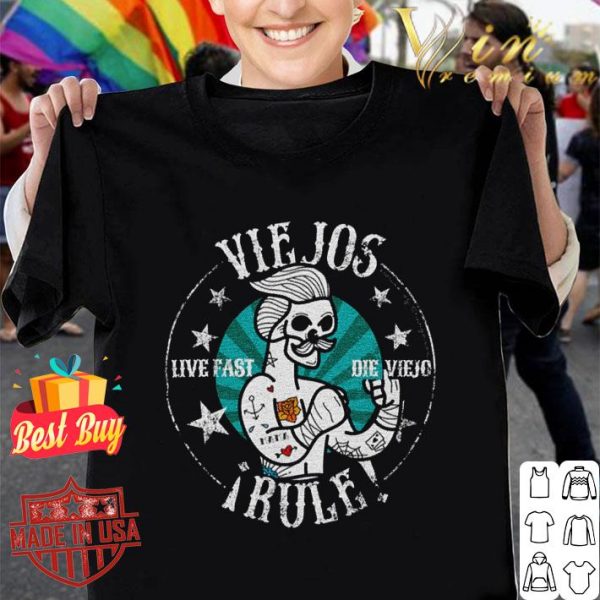 Awesome Skeleton Viejos Live Fast Die Viejo Irule shirt 1