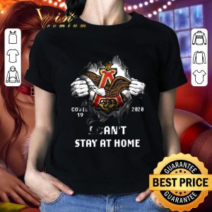 Premium Anheuser-Busch Inside Me Covid-19 2020 Stay At Home shirt 4