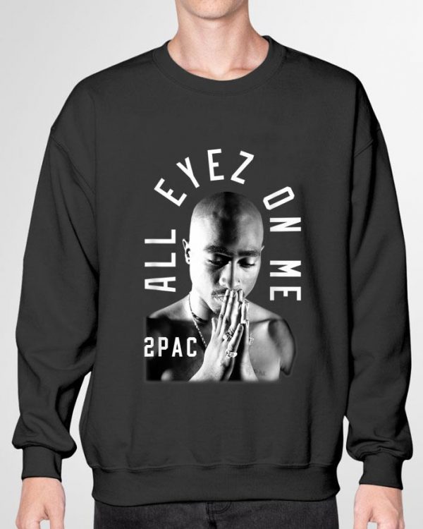 Premium 2PAC All Eyez On Me Tupac Me Against the World shirt 3