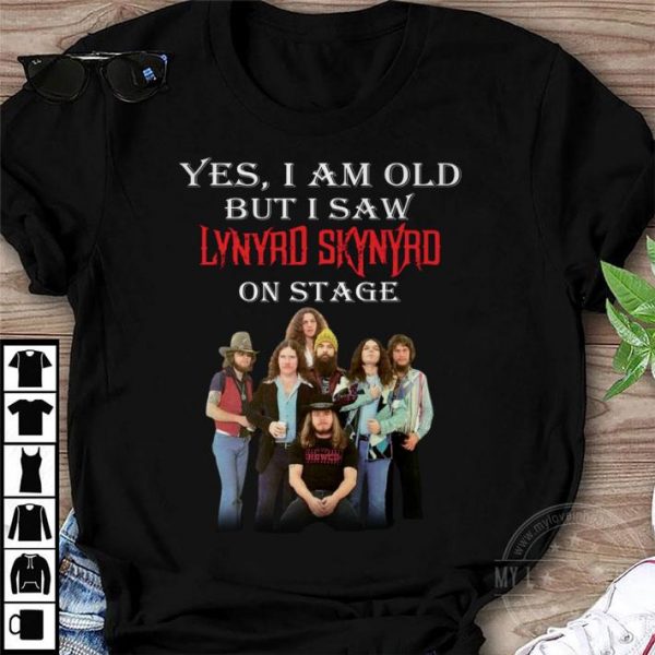 Yes I am old but I saw Lynyrd Skynyrd band on stage shirt 1