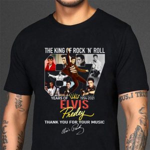 Elvis Presley Signature The King Of Rock N Roll 1954-2021 shirt 5