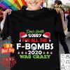 Official Christmas Dear Santa Sorry For All The F-Bombs 2020 Xmas shirt 6