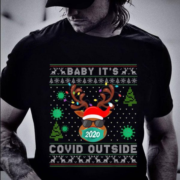 Premium Baby It's 2020 Covid Outside Reindeer Ugly Christmas Sweater shirt 2