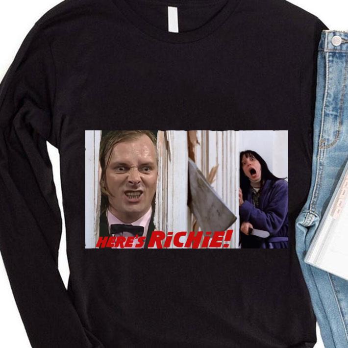 Funny Here's Richie The Shining Here's Johnny shirt