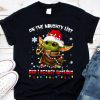 Hot On The Naughty List And I Regret Nothing Christmas Baby Yoda Star Wars shirt 6