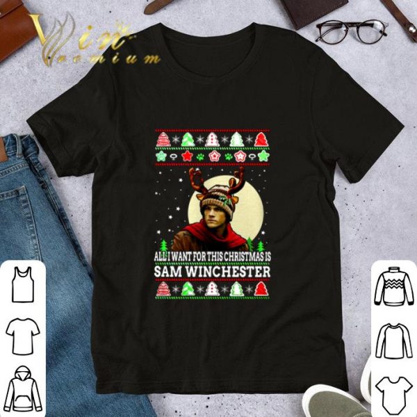 Premium Supernatural All I Want For This Christmas Is Sam Winchester Ugly shirt 1