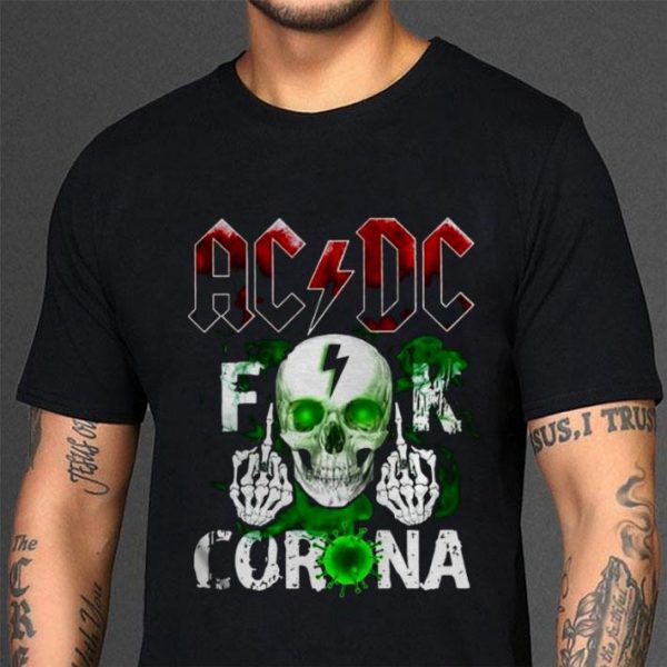 Hot Skull ACDC Fuck Coronavirus Covid-19 shirt 3