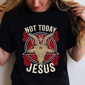 Funny Satan Not Today Jesus shirt 4